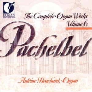 Bouchard Antoine - Pachelbel: Complete Organ Works, Vo i gruppen Externt_Lager / Naxoslager hos Bengans Skivbutik AB (4211288)