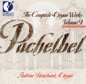Bouchard Antoine - Pachelbel: Complete Organ Works, Vo i gruppen Externt_Lager / Naxoslager hos Bengans Skivbutik AB (4211297)