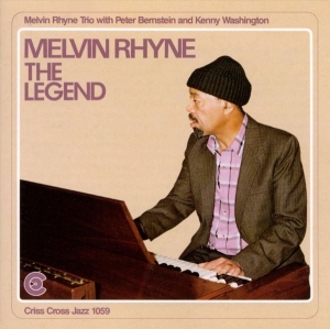 Rhyne Melvin -Trio- - Legend i gruppen CD / Jazz hos Bengans Skivbutik AB (4211707)