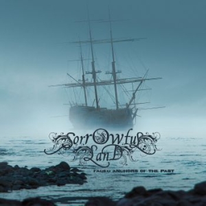 Sorrowful Land - Faded Anchors Of The Past (Digipack i gruppen CD / Hårdrock/ Heavy metal hos Bengans Skivbutik AB (4213753)
