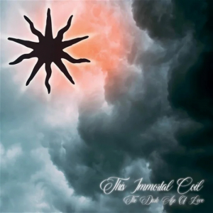 This Immortal Coil - Dark Age Of Love The i gruppen CD / Pop hos Bengans Skivbutik AB (4213945)