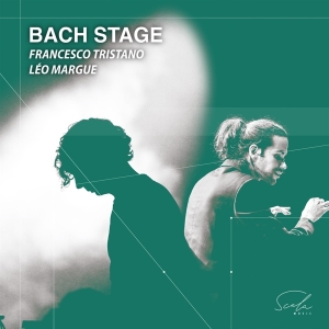 Tristano Francesco / Margue Léo - Bach Stage i gruppen CD / Klassiskt,Övrigt hos Bengans Skivbutik AB (4216838)