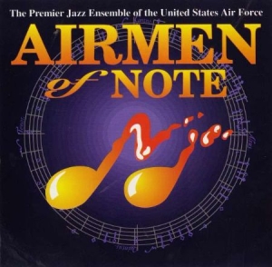 U S Air Force Jazz Ensemble - Airmen Of Note i gruppen Externt_Lager / Naxoslager hos Bengans Skivbutik AB (4217340)