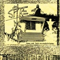 Spike In Vain - Jesus Was Born In A Mobile Home [Ex i gruppen VINYL / Pop-Rock hos Bengans Skivbutik AB (4221920)