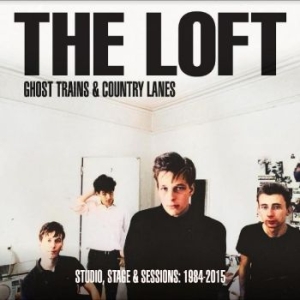 Loft The - Ghost Trains & Country Lanes Studio i gruppen VINYL / Pop hos Bengans Skivbutik AB (4221921)