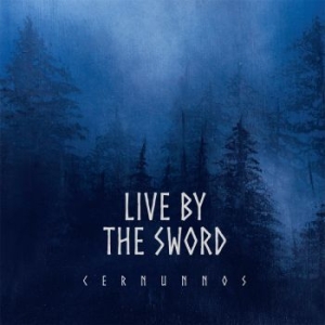 Live By The Sword - Cernunnos (Blue Ice Vinyl Lp) i gruppen VINYL / Hårdrock/ Heavy metal hos Bengans Skivbutik AB (4223723)