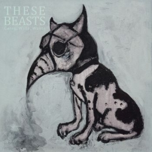 These Beasts - Cares, Wills, Wants (Digipack) i gruppen CD / Hårdrock/ Heavy metal hos Bengans Skivbutik AB (4223744)