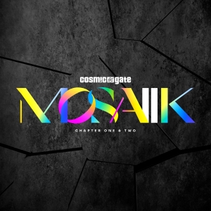 Cosmic Gate - Mosaiik Chapter One & Two i gruppen CD / Dance-Techno hos Bengans Skivbutik AB (4224074)