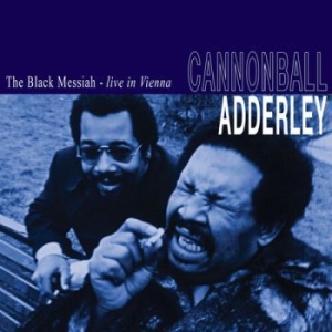 Adderley cannonball - The Black Messiah Live Vienna 1972 i gruppen VINYL / Jazz/Blues hos Bengans Skivbutik AB (4224387)