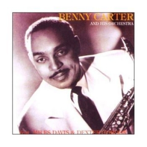Carter Benny & His Orchestra - Feat. Miles Davis & Dexter Gordon i gruppen CD / Jazz/Blues hos Bengans Skivbutik AB (4224717)
