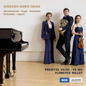 Vojta Premysl / Ye Wu / Florence Millet - Modern Horn Trios i gruppen CD / Klassiskt,Övrigt hos Bengans Skivbutik AB (4224901)