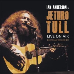 Anderson Ian & Jethro Tull - Live On Air i gruppen VINYL / Pop hos Bengans Skivbutik AB (4225058)