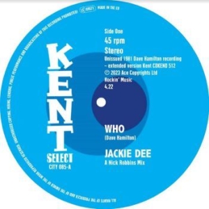 Dee Jackie / Hamilton Dave Band - Who / Who (Instrumental) i gruppen VINYL / RNB, Disco & Soul hos Bengans Skivbutik AB (4225091)