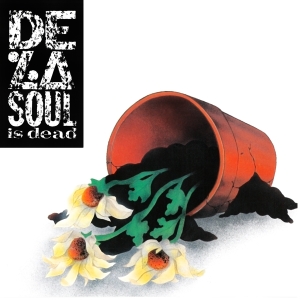 De La Soul - De La Soul Is Dead i gruppen CD / Hip Hop-Rap hos Bengans Skivbutik AB (4226611)