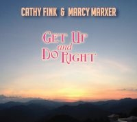 Fink Cathy & Marcy Marxer - Get Up And Do Right i gruppen CD / Svensk Folkmusik hos Bengans Skivbutik AB (4230244)
