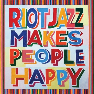 Riot Jazz Brass Band - Riot Jazz Makes People Happy i gruppen VINYL / Jazz hos Bengans Skivbutik AB (4231889)