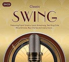 Classic Swing - Sinatra , Armstrong , Simone, Nk Cole i gruppen VI TIPSAR / CDSALE2303 hos Bengans Skivbutik AB (4233885)