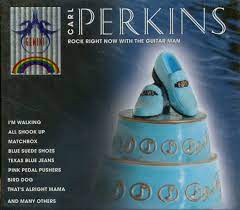 Carl Perkins - Rock Right Now With The Guitar Man i gruppen CD / Pop-Rock,Rockabilly hos Bengans Skivbutik AB (4234050)