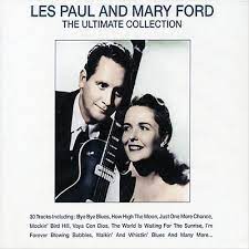 Les Paul And Mary Ford - The Ultimate Collection i gruppen VI TIPSAR / CDSALE2303 hos Bengans Skivbutik AB (4237227)