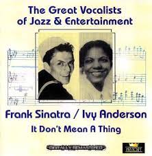 Frank Sinatra / Ivy Anderson - It Dont Mean A Thing i gruppen VI TIPSAR / CDSALE2303 hos Bengans Skivbutik AB (4237280)