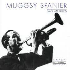 Spanier Muggsy - Jazz Me Blues i gruppen VI TIPSAR / CDSALE2303 hos Bengans Skivbutik AB (4237466)