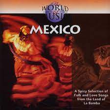 World Of Music - Mexico-La Bamba-Jarabe Tapatio Mfl i gruppen VI TIPSAR / CD Tag 4 betala för 3 hos Bengans Skivbutik AB (4237721)