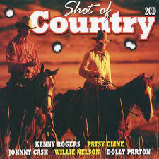 Shot Of Country - Cash , Parton , Nelson , Cline i gruppen VI TIPSAR / CDSALE2303 hos Bengans Skivbutik AB (4238011)
