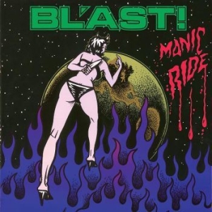 Bl'ast - Manic Ride (Purple Vinyl Lp) i gruppen VINYL / Hårdrock/ Heavy metal hos Bengans Skivbutik AB (4239571)