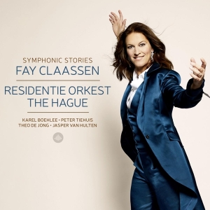 Claassen Fay / Residentie Orkest The Hag - Symphonic Stories i gruppen CD / Jazz hos Bengans Skivbutik AB (4246174)