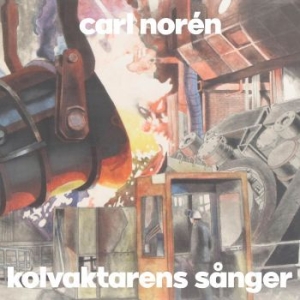 Carl Norén - Kolvaktarens Sånger i gruppen CD / Pop-Rock,Svensk Musik hos Bengans Skivbutik AB (4250654)