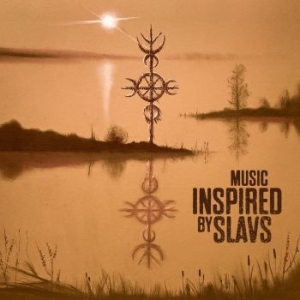 Music Inspired By - Slavs (Digipack) i gruppen CD / Pop hos Bengans Skivbutik AB (4254737)
