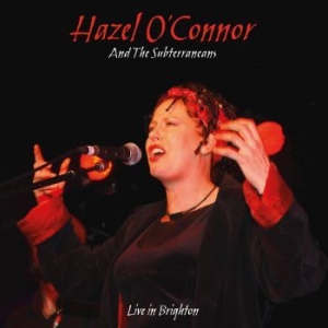 Hazel O'connor & Subterraneans - Will You - Live In Brighton (Vinyl i gruppen VINYL / Rock hos Bengans Skivbutik AB (4255635)