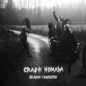 Crash Nomada - En Rispa I Evigheten i gruppen CD / Pop-Rock hos Bengans Skivbutik AB (4257990)