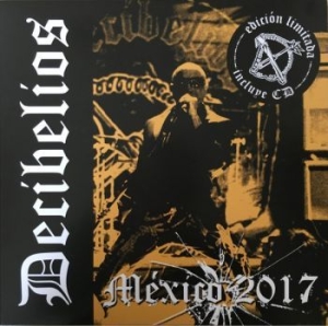 Decibelios - México 2017 (Vinyl Lp + Cd) i gruppen VINYL / Rock hos Bengans Skivbutik AB (4261267)