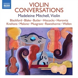 Madeleine Mitchell - Violin Conversations i gruppen Externt_Lager / Naxoslager hos Bengans Skivbutik AB (4261297)