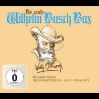 Max Und Moritz/Eduards Traum/Der Sc - Die Große Wilhelm Busch Box i gruppen CD / Pop-Rock hos Bengans Skivbutik AB (4265393)