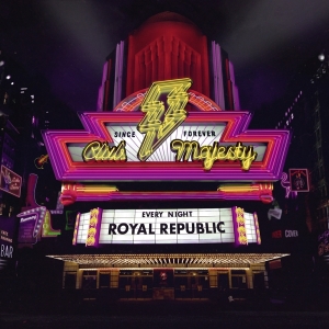 Royal Republic - Club Majesty i gruppen Minishops / Royal Republic hos Bengans Skivbutik AB (4266317)