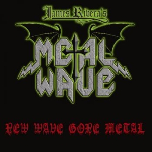 James Riveras Metal Wave - New Wave Gone Metal (Digipack) i gruppen CD / Hårdrock hos Bengans Skivbutik AB (4275224)