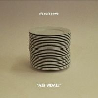 Ffa Coffi Pawb - Hei Vidal! (Clear Vinyl) i gruppen VINYL / Pop-Rock hos Bengans Skivbutik AB (4275962)