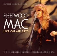 Fleetwood Mac - Live On Air 1975 (Sunflower Yellow i gruppen VINYL / Pop hos Bengans Skivbutik AB (4277044)