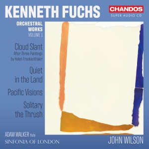 Fuchs Kenneth - Orchestral Works, Vol. 1 i gruppen MUSIK / SACD / Klassiskt hos Bengans Skivbutik AB (4278344)