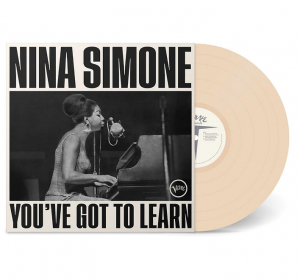 Nina Simone - You've Got To Learn (Indie Vinyl) i gruppen VINYL / Stammisrabatten April 24 hos Bengans Skivbutik AB (4284609)