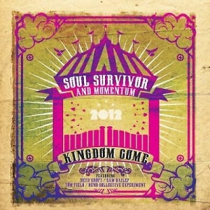 Soul Survivor & Momentum - Live 2012 - Kingdom Come i gruppen Externt_Lager / Naxoslager hos Bengans Skivbutik AB (4284792)