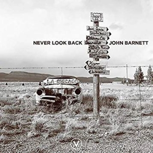 Barnett John - Never Look Back i gruppen Externt_Lager / Naxoslager hos Bengans Skivbutik AB (4284918)