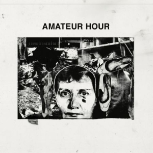 Amateur Hour - Amateur Hour i gruppen VINYL / Pop-Rock hos Bengans Skivbutik AB (4285156)