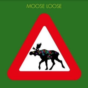 Moose Loose - Elgen Er L°s i gruppen VINYL / Pop-Rock hos Bengans Skivbutik AB (4287844)