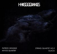 Higgins Patrick - String Quartet No.2 + Glacia i gruppen CD / Pop-Rock hos Bengans Skivbutik AB (4293275)