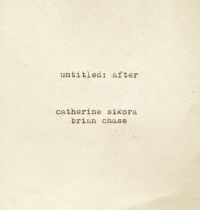 Sikora Catherine And Brian Chase - Untitled: After i gruppen CD / Jazz hos Bengans Skivbutik AB (4293763)