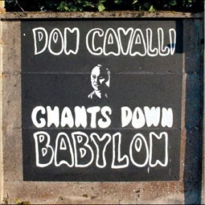 Cavalli Don - Chants Down Babylon i gruppen VINYL / Pop-Rock hos Bengans Skivbutik AB (4295976)