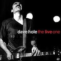 Hole Dave - Live One i gruppen CD / Blues,Jazz hos Bengans Skivbutik AB (4296036)